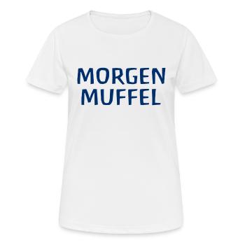 Morgenmuffel - Frauen T-Shirt atmungsaktiv - Weiß - Vorne - AI Model Female 172 dark (172cm)
