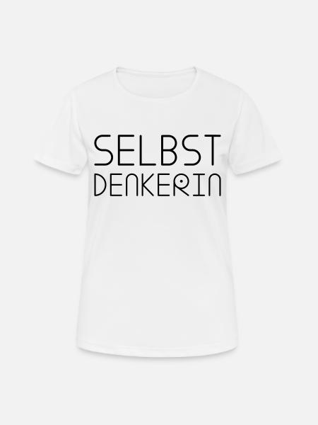 Statement SELBSTDENKERIN Typografie 1 - Frauen T-Shirt atmungsaktiv - Weiß