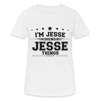 Ich bin Jesse, der Jesse Dinge macht - Frauen T-Shirt atmungsaktiv - Weiß - Vorne - AI Model Female 172 dark (172cm)