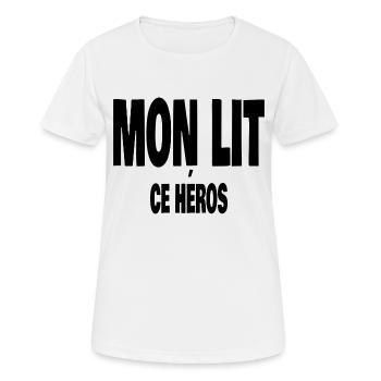 mon lit ce héros - T-shirt respirant Femme - blanc - Devant - AI Model Female 172 dark (172cm)