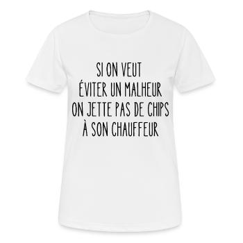 on jette pas de chips à son chauffeur - T-shirt respirant Femme - blanc - Devant - AI Model Female 172 dark (172cm)