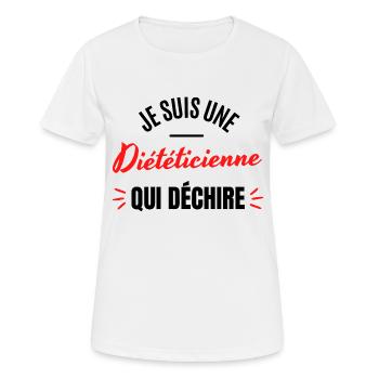 JE SUIS UNE DIETETICIENNE QUI DECHIRE - T-shirt respirant Femme - blanc - Devant - AI Model Female 172 dark (172cm)