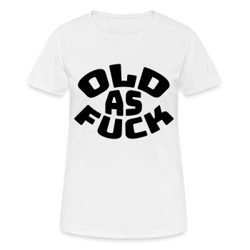 old AF Text Logo - Frauen T-Shirt atmungsaktiv - Weiß - Vorne - AI Model Female 172 dark (172cm)