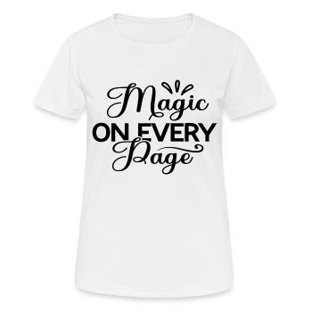 De la magie à chaque page - T-shirt respirant Femme - blanc - Devant - AI Model Female 172 dark (172cm)