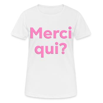 Merci qui - T-shirt respirant Femme - blanc - Devant - AI Model Female 172 dark (172cm)