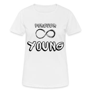 Forever Young - Women's Breathable T-Shirt - white - Front - AI Model Female 172 dark (172cm)