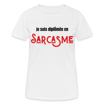 Je suis diplômée en sarcasme - T-shirt respirant Femme - blanc - Devant - AI Model Female 172 dark (172cm)