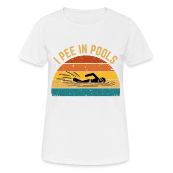 Ich Pinkle In Pools Lustig Ich Pinkle In Pools - Frauen T-Shirt atmungsaktiv - Weiß - Vorne - AI Model Female 172 dark (172cm)