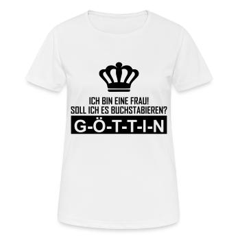 I am spelling a woman goettin - Women's Breathable T-Shirt - white - Front - AI Model Female 172 dark (172cm)