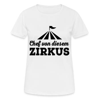 Chef von diesem Zirkus - Frauen T-Shirt atmungsaktiv - Weiß - Vorne - AI Model Female 172 dark (172cm)