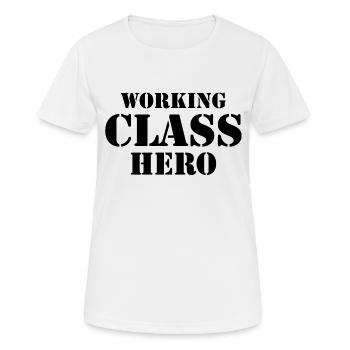 Working Class Hero - T-shirt respirant Femme - blanc - Devant - AI Model Female 172 dark (172cm)