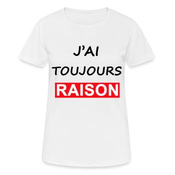 J AI TOUJOUR RAISON - T-shirt respirant Femme - blanc - Devant - AI Model Female 172 dark (172cm)
