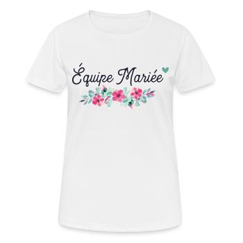 équipe mariée team mariée idée cadeau evjf - T-shirt respirant Femme - blanc - Devant - AI Model Female 172 dark (172cm)