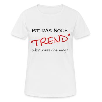 lustiger Spruch Sport - Frauen T-Shirt atmungsaktiv - Weiß - Vorne - AI Model Female 172 dark (172cm)