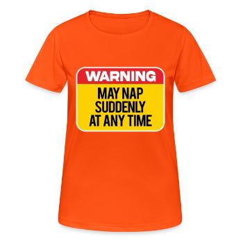 May Nap Suddenly - Women's Breathable T-Shirt - neon orange - Front - AI Model Female 172 dark (172cm)