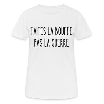 faites la bouffe pas la guerre - T-shirt respirant Femme - blanc - Devant - AI Model Female 172 dark (172cm)