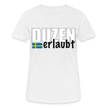 Duzen erlaubt Spruch Du Anrede Schweden Fahne - Frauen T-Shirt atmungsaktiv - Weiß - Vorne - AI Model Female 172 dark (172cm)