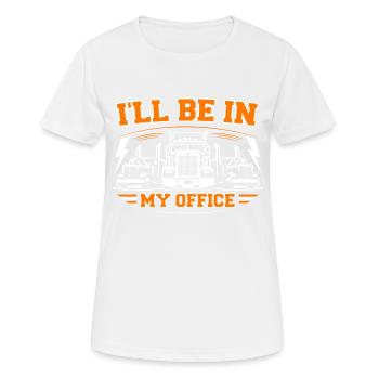 I'll be in my office - Women's Breathable T-Shirt - white - Front - AI Model Female 172 dark (172cm)