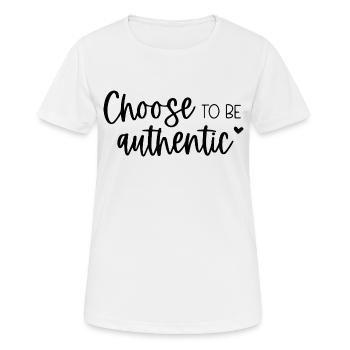 Choose To Be Authentic Inspirational Message - Women's Breathable T-Shirt - white - Front - AI Model Female 172 dark (172cm)
