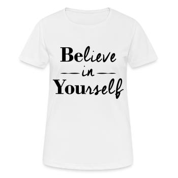 BElieve in YOUrself - Women's Breathable T-Shirt - white - Front - AI Model Female 172 dark (172cm)