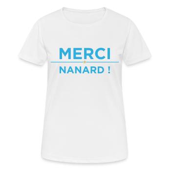 Merci Nanard ! Hommage Bernard Tapie - Marseille - T-shirt respirant Femme - blanc - Devant - AI Model Female 172 dark (172cm)