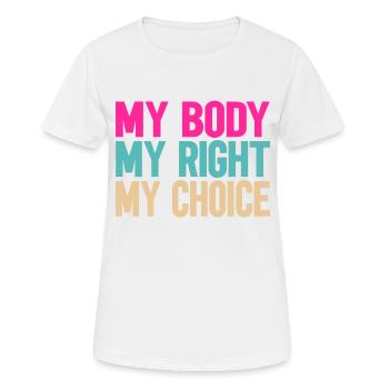 Mon corps, ma décision - T-shirt respirant Femme - blanc - Devant - AI Model Female 172 dark (172cm)
