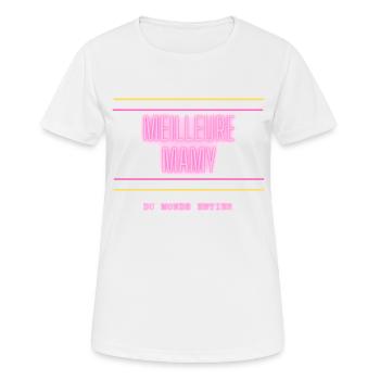 Meilleure MAMY - T-shirt respirant Femme - blanc - Devant - AI Model Female 172 dark (172cm)