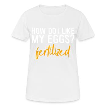 Comment est-ce que j’aime mes ovules, fécondés 2 - T-shirt respirant Femme - blanc - Devant - AI Model Female 172 dark (172cm)