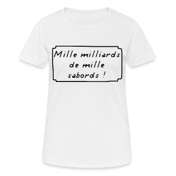 Mille Milliards de Mille Sabords ! BD - T-shirt respirant Femme - blanc - Devant - AI Model Female 172 dark (172cm)