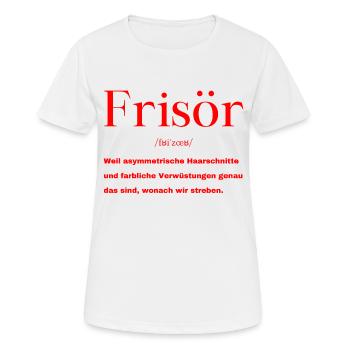Frisör Definition - Frauen T-Shirt atmungsaktiv - Weiß - Vorne - AI Model Female 172 dark (172cm)