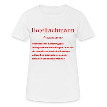 Hotelfachmann Definition - Frauen T-Shirt atmungsaktiv - Weiß - Vorne - AI Model Female 172 dark (172cm)