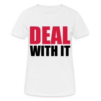 spruch cool text deal with it entspann dich ruhe b - Frauen T-Shirt atmungsaktiv - Weiß - Vorne - AI Model Female 172 dark (172cm)