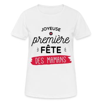 Joyeuse premiere fête de mamans - T-shirt respirant Femme - blanc - Devant - AI Model Female 172 dark (172cm)