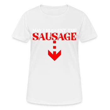 May I Suggest The Sausage 2 - Women's Breathable T-Shirt - white - Front - AI Model Female 172 dark (172cm)