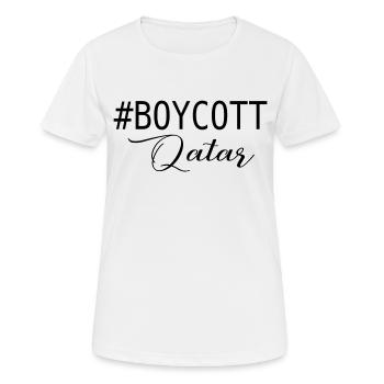 BOYKOTT KATAR - Frauen T-Shirt atmungsaktiv - Weiß - Vorne - AI Model Female 172 dark (172cm)