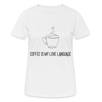 Le café est mon langage d’amour - T-shirt respirant Femme - blanc - Devant - AI Model Female 172 dark (172cm)