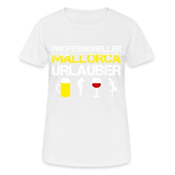 Lustiges PROFESSIONELLER MALLORCA URLAUBER, Saufen - Frauen T-Shirt atmungsaktiv - Weiß - Vorne - AI Model Female 172 dark (172cm)