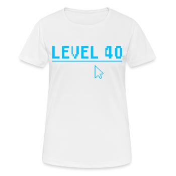 40th Birthday Level 40 Gift - Women's Breathable T-Shirt - white - Front - AI Model Female 172 dark (172cm)