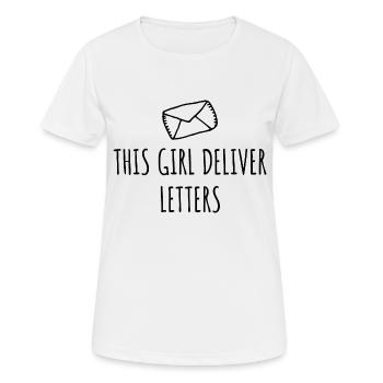 This Girl Deliver Letters - Postboten Design - Frauen T-Shirt atmungsaktiv - Weiß - Vorne - AI Model Female 172 dark (172cm)