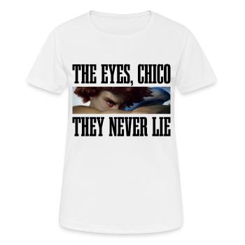 The eyes, Chico they never lie - Frauen T-Shirt atmungsaktiv - Weiß - Vorne - AI Model Female 172 dark (172cm)