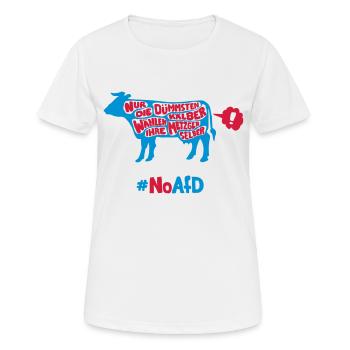 Nur die dümmsten Kälber wählen ihre Metzger selber - Frauen T-Shirt atmungsaktiv - Weiß - Vorne - AI Model Female 172 dark (172cm)