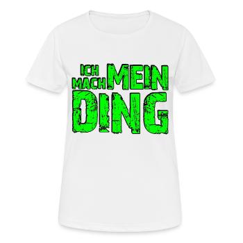 Ich mach mein Ding - grün - Frauen T-Shirt atmungsaktiv - Weiß - Vorne - AI Model Female 172 dark (172cm)