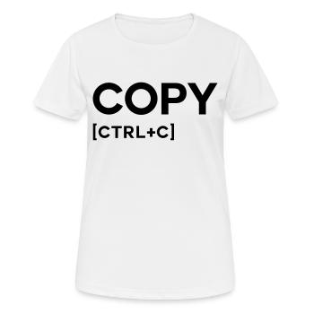 COPY CTRL BLACK - Frauen T-Shirt atmungsaktiv - Weiß - Vorne - AI Model Female 172 dark (172cm)