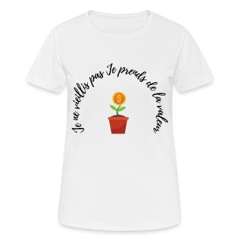 JE NE VIEILLIS PAS JE PRENDS DE LA VALEUR - T-shirt respirant Femme - blanc - Devant - AI Model Female 172 dark (172cm)