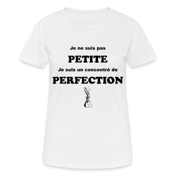 Je ne suis pas petite, je suis la perfection - T-shirt respirant Femme - blanc - Devant - AI Model Female 172 dark (172cm)