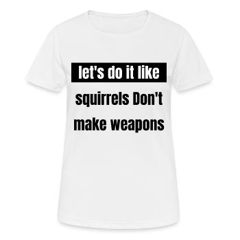 disarmament jokes birthday present - Women's Breathable T-Shirt - white - Front - AI Model Female 172 dark (172cm)