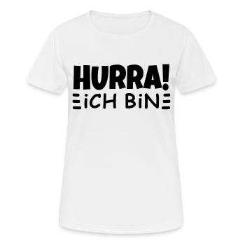 Hourra, je suis (pour ajouter) - T-shirt respirant Femme - blanc - Devant - AI Model Female 172 dark (172cm)