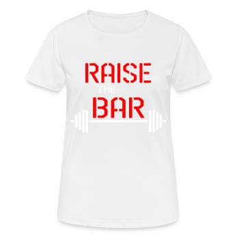 Raise the bar weight quote - Women's Breathable T-Shirt - white - Front - AI Model Female 172 dark (172cm)