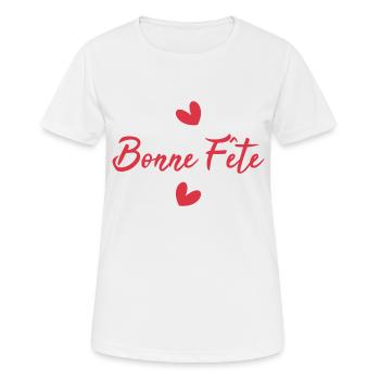 BONNE FÊTE. FÊTE DES MÈRES. FÊTE DES PÈRES. FÊTE - T-shirt respirant Femme - blanc - Devant - AI Model Female 172 dark (172cm)