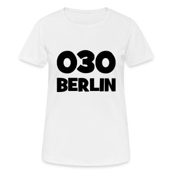 030 - Null Drei Null - Berlin - Vorwahl - Telefon - Frauen T-Shirt atmungsaktiv - Weiß - Vorne - AI Model Female 172 dark (172cm)